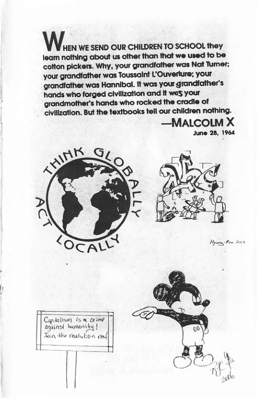WNEN ’WE SEND OUR CHILDREN TO SCHOOL they leam nothing about us other than that we used fo be cofton pickers. Why, your grandfather was Nat Tumer; your grandfather was Toussaint L’Ouverture; your grandfather was Hannibal. It was your grandfather’s hands who forged civilization and it was your grandmother’s hands who rocked the cradile of civilization. But the textbooks fell our children nothing.  —Matcom X  June 28, 1964  G 7= Saedlle o he reuludion ned|  N  